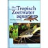 Het tropisch zoetwateraquarium