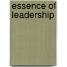 Essence of Leadership door Nada Korac-kakabadse