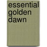 Essential Golden Dawn door Tabitha Cicero