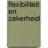 Flexibiliteit en zekerheid