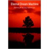 Eternal Dream Machine door Arthur Khachatryan