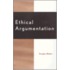 Ethical Argumentation
