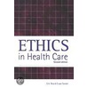 Ethics In Health Care door Professor S.a. Pera