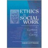 Ethics in Social Work door Marvin D. Feit