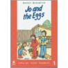 Etr 1:jo And The Eggs door Maggy McNorton