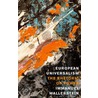 European Universalism door Immanuel Wallerstein