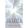 Luisteren naar orakels by D. Skafte