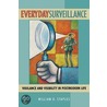 Everyday Surveillance by William Staples