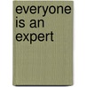 Everyone Is An Expert by Seth Godin