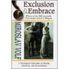 Exclusion And Embrace door Miroslav Volf