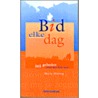 Bid elke dag by M. Husing