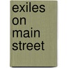 Exiles On Main Street by Julian Levinson