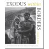 Exodus Within Borders by David A. Korn