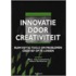 Innovatie door creativiteit