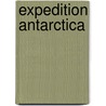 Expedition Antarctica by Evelyne Binsack