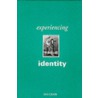 Experiencing Identity by Ian Craib