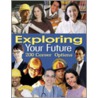 Exploring Your Future door Lee Haroun