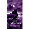 Exploring the Unknown door The Reader'S. Digest