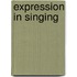Expression In Singing