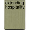 Extending Hospitality door Nigel Clark