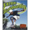 Extreme Skateboarding door John Crossingham