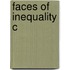 Faces Of Inequality C