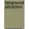 Fairground Attraction door John Comino-James