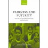 Fairness & Futurity P door Henry Austin Dobson