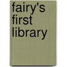 Fairy's First Library door Lara Ede