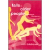Falls In Older People door Rein Tideiksaar