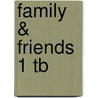 Family & Friends 1 Tb door Julie Penn