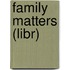 Family Matters (Libr)