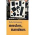 Meesters, marodeurs