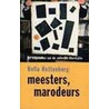 Meesters, marodeurs