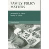 Family Policy Matters door Linda Hantrais