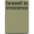 Farewell To Innocence