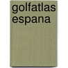 Golfatlas Espana
