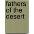 Fathers Of The Desert