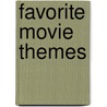 Favorite Movie Themes by Henry Green