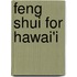 Feng Shui for Hawai'i
