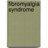 Fibromyalgia Syndrome door Stanley R. Pillemer