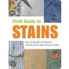 Field Guide to Stains by Virginia M. Friedman