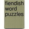 Fiendish Word Puzzles door Marcus Weeks