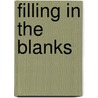 Filling in the Blanks by Susan Gabel