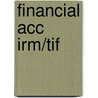 Financial Acc Irm/Tif door Russell Gray