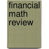 Financial Math Review door Robert K. Gerver