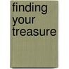 Finding Your Treasure door Verna G. Smith