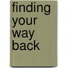 Finding Your Way Back door Paul Storm