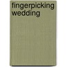 Fingerpicking Wedding door Onbekend