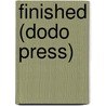 Finished (Dodo Press) door Sir Henry Rider Haggard